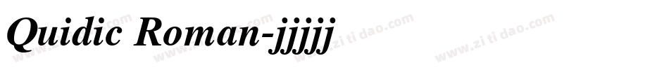 Quidic Roman字体转换